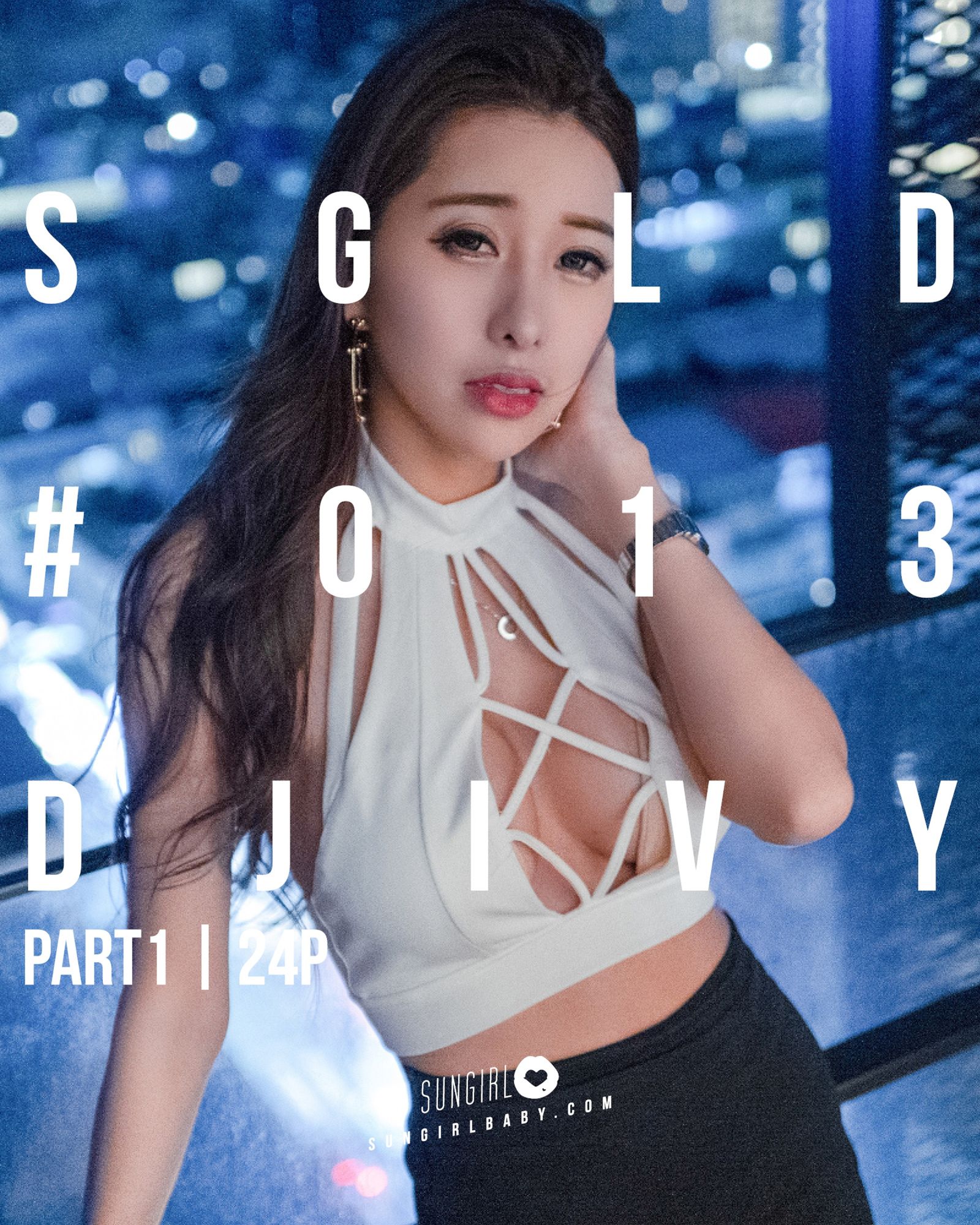 [SUNGIRL阳光宝贝]高清写真图 No.039 夜之女王！性感甜心DJ Ivy阳光宝贝性感 甜心Dj Ivy女神私房照 - 福利社[2019-06-18] [SUNGIRL阳光宝贝] No.039 夜之女王！性感甜心DJ Ivy [24P]|福利社